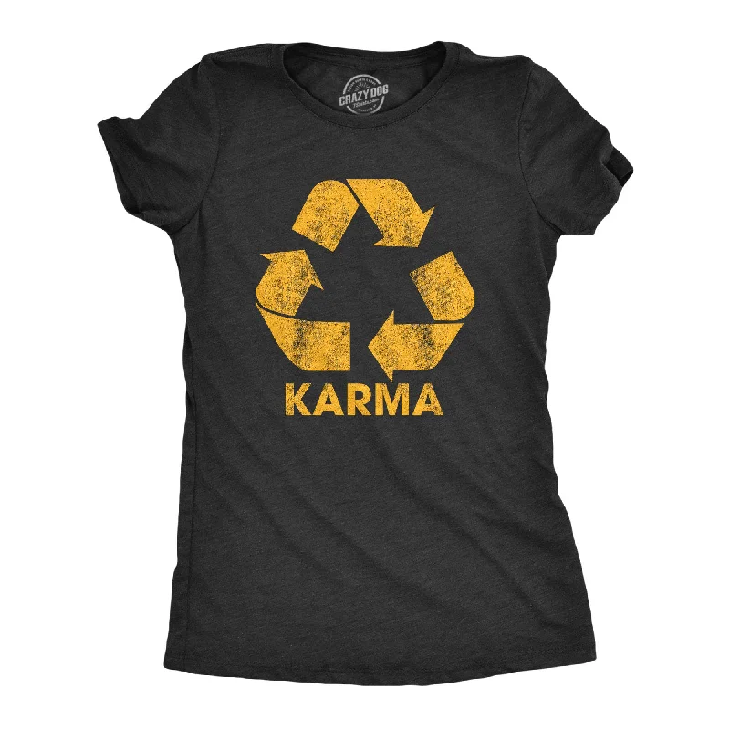 Karma Recycler Women's T Shirt